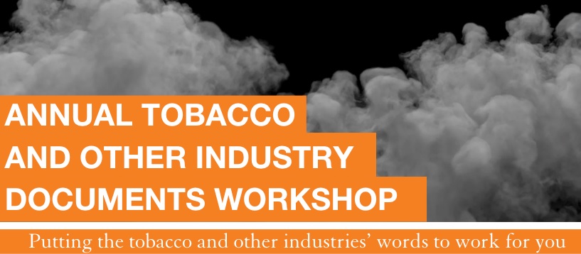 tobacco industry documents Register for free UCSF indusry documents workshop Oct 8 – Stanton Glantz  blog